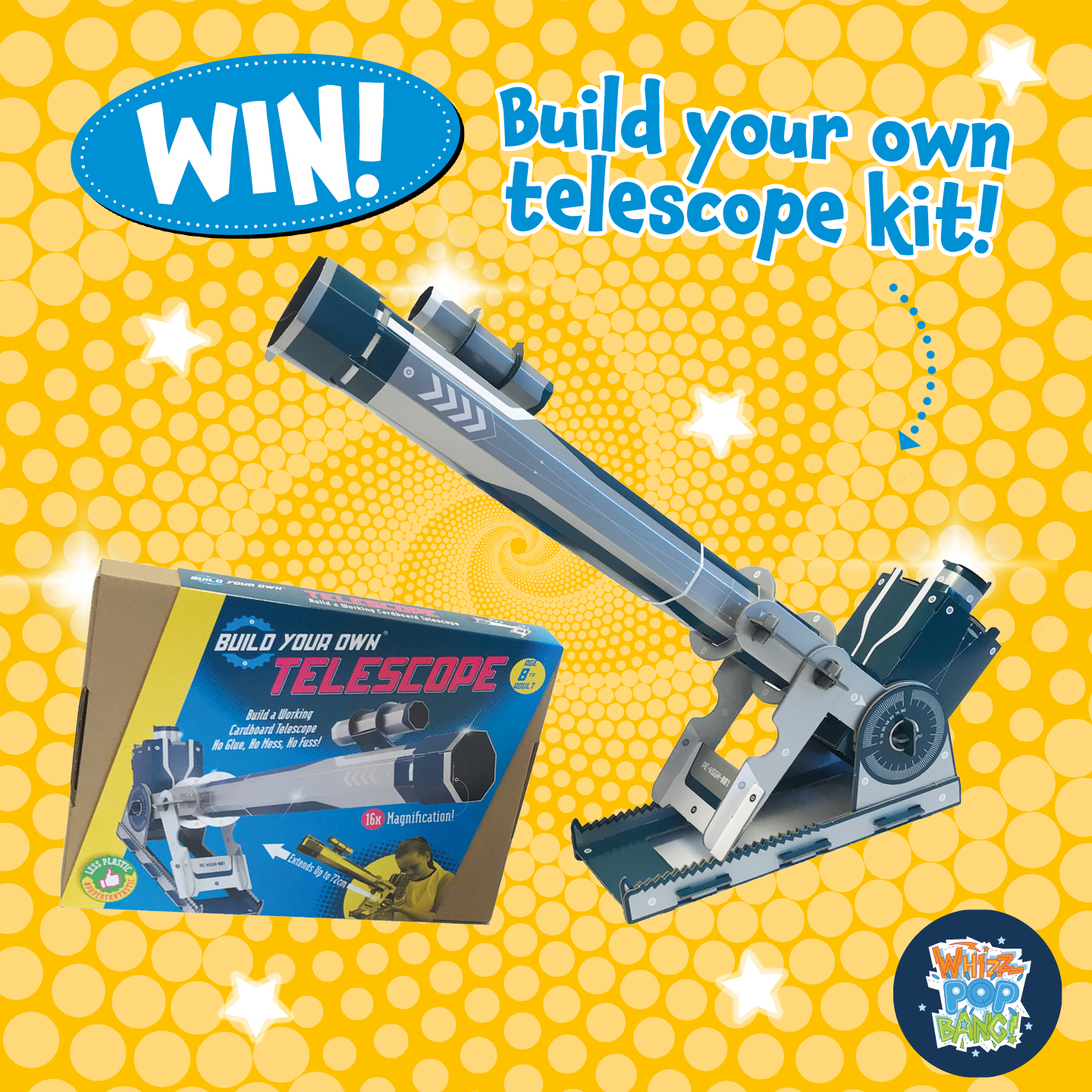 COMPETITION CLOSED WIN a Build Your Own telescope kit! Whizz Pop Bang Blog